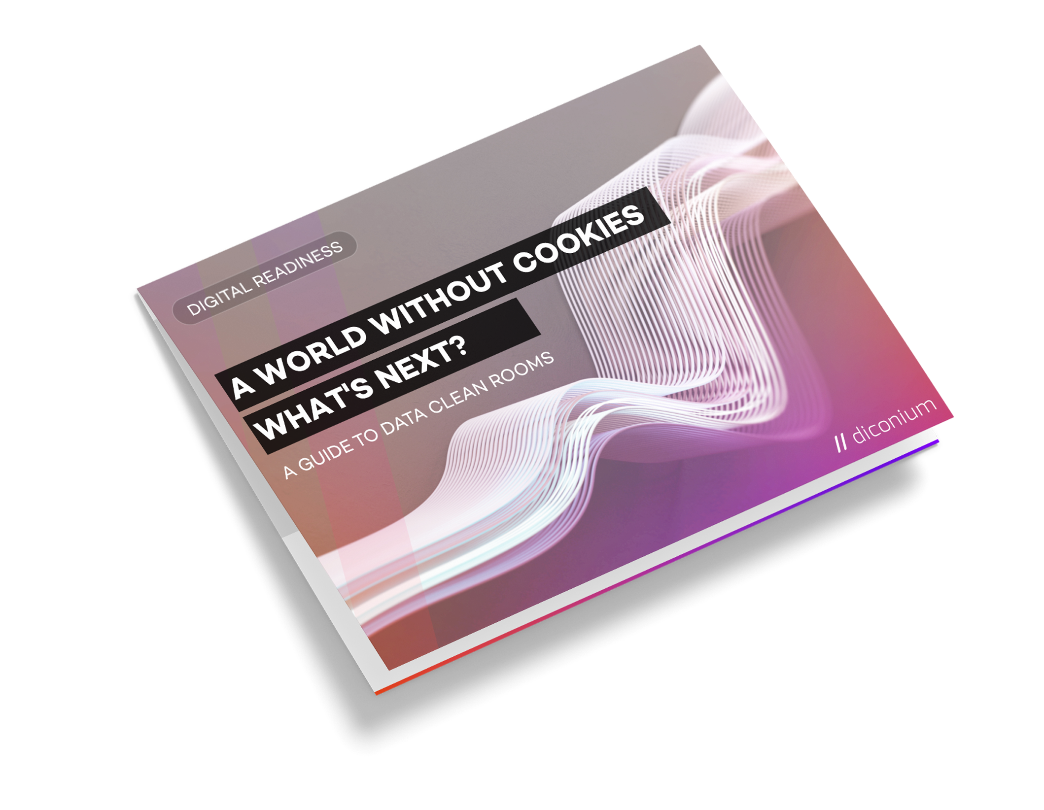 Data Clean Rooms a guide for decisionmakers in marketing diconium